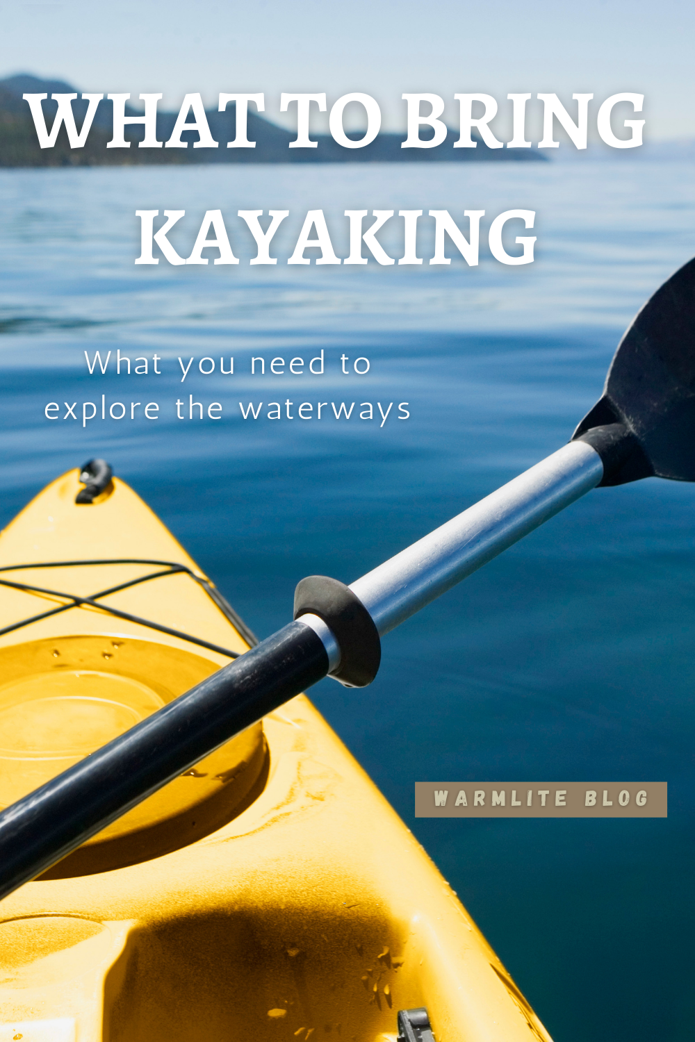 what to bring kayaking pin